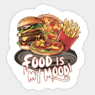 Food is My Mood Sticker